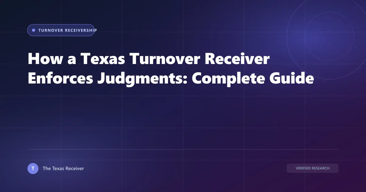 Texas Turnover Receiver Judgment Enforcement Guide illustration