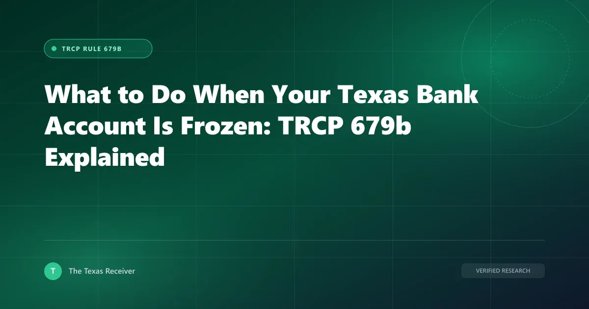 Cover illustration depicting What to Do When Your Texas Bank Account Is Frozen: TRCP 679b Explained